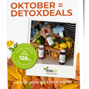 Oktober = detoxmaand bij Zuss & Sap. Pak je voordeel met de 4 balansdagen en shotpakket voor €129,-